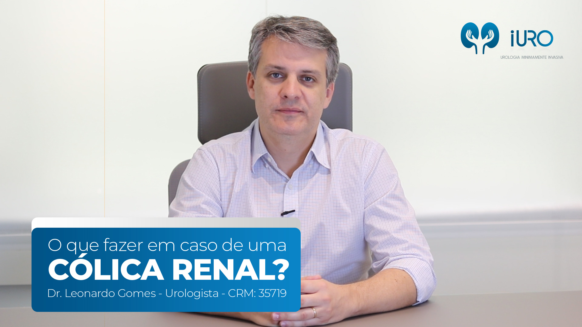 O que fazer em caso de uma Cólica Renal?